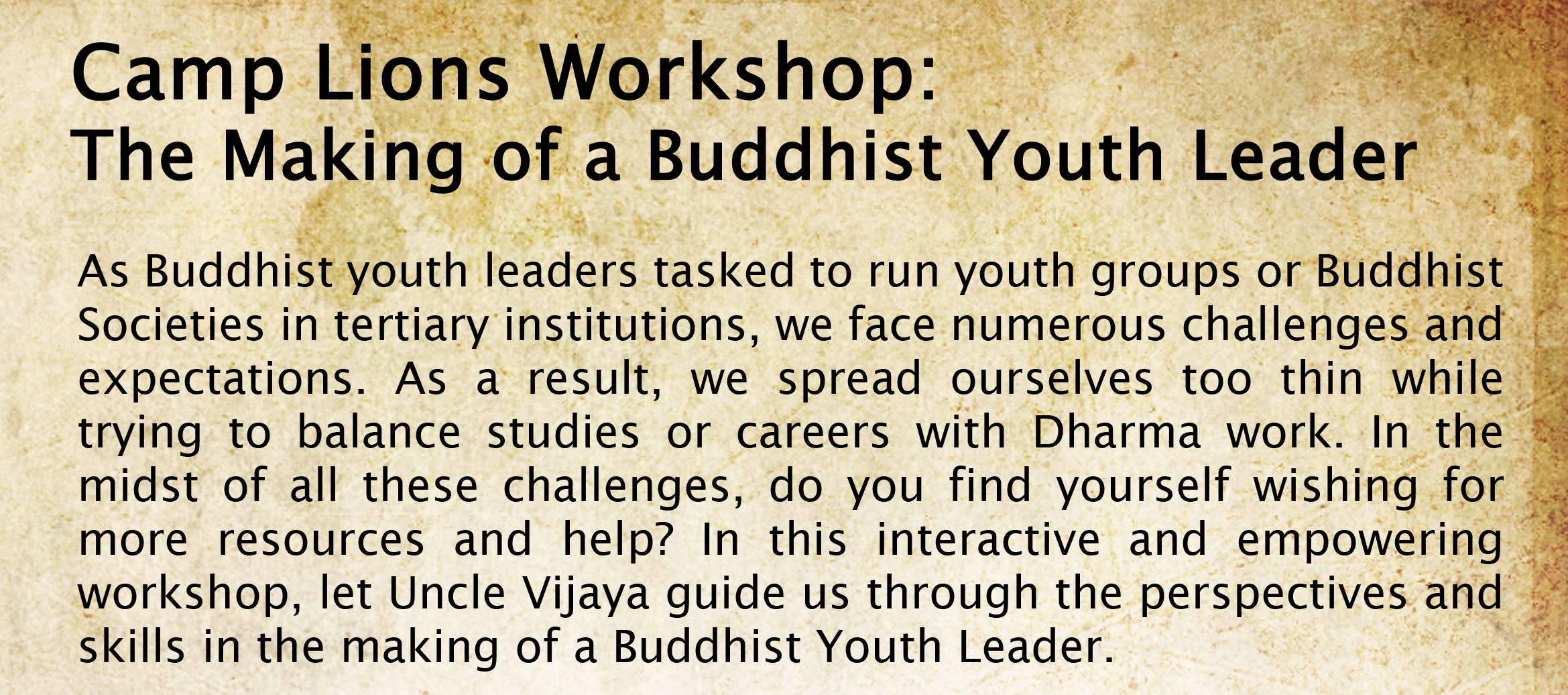 Camp Lions Workshop: The Making of a Buddhist Youth Leader